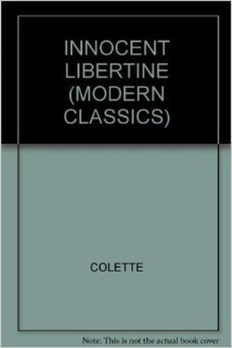 The Innocent Libertine (Modern Classics)