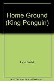 Home Ground (King Penguin S.)