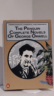 George Orwell Omnibus: The Complete Novels: Animal Farm, Burmese Days, A Clergyman's Daughter, Coming up for Air, Keep the Aspidistra Flying, and, 1984 Nineteen Eighty-Four