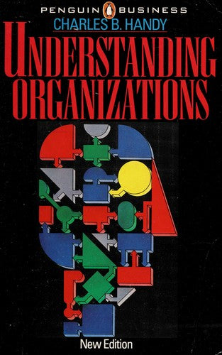 Understanding Organizations (Business Library)