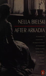 After Arkadia: The Wickerwork Tram And the Barber's Hand: Wickerwork Tram AND Barber's Hand (Penguin International Writers S.)