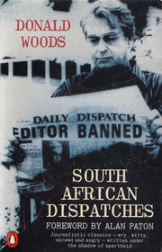 South African Dispatches: Letters to My Countrymen