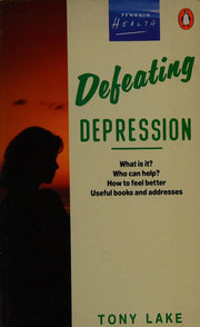 Defeating Depression (Health Library)