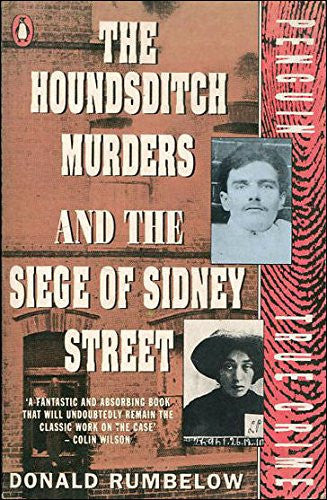 The Hounsditch Murders And the Siege of Sidney Street (True Crime S.)
