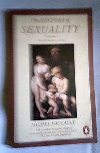 The History of Sexuality,Vol.1: An Introduction