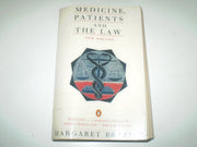 Medicine, Patients And the Law (Penguin law)