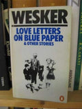 Love Letters On Blue Paper And Other Stories: Six Sundays in January; Love Letters On Blue Paper; the Man Who Became Afraid; the Visit;Said the Old Man to the Young Man