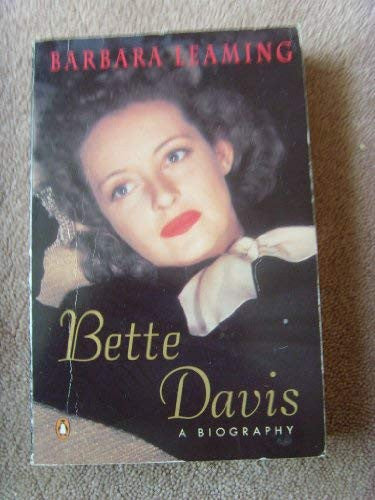 Bette Davis: A Biography