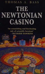 The Newtonian Casino (Penguin Press Science S.)