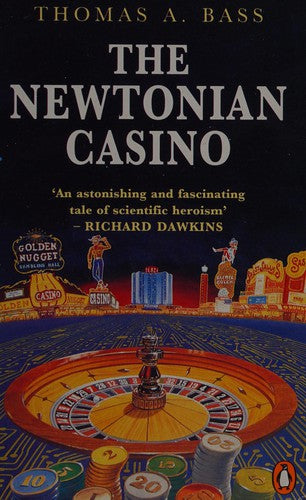 The Newtonian Casino (Penguin Press Science S.)