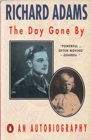 The Day Gone By: An Autobiography