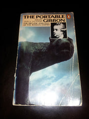 The Portable Gibbon: The Decline And Fall of the Roman Empire (Viking portable library)