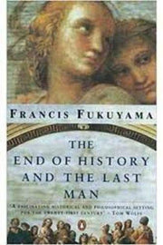 The End of History And the Last Man