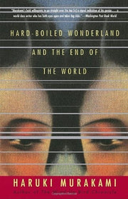 The Hard-boiled Wonderland and the End of the World (Penguin International Writers S.)