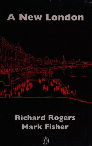 A New London: Two Views