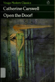 Carswell Catherine : Open the Door (Vmc) (Virago Modern Classics)