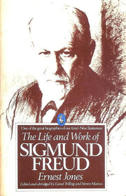 The Life And Work of Sigmund Freud