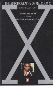 The Autobiography of Malcolm X (DENZEL WASHINGTON FILM TIE-IN)