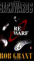 Backwards: A Red Dwarf Novel