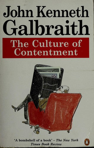 The Culture of Contentment (Penguin economics)