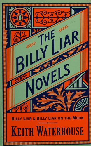 The Billy Liar Novels: Billy Liar;Billy Liar On the Moon