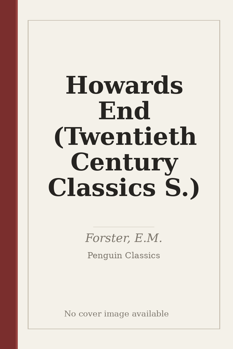 Howards End (Twentieth Century Classics S.) - no cover image available