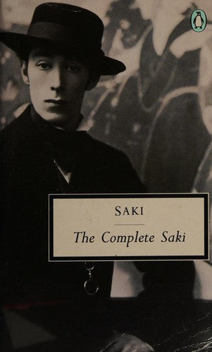 The Penguin Complete Saki (Twentieth Century Classics S.)