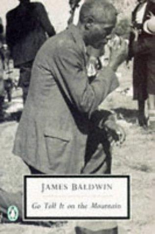 Go Tell IT On the Mountain (Penguin Twentieth Century Classics S.)