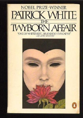 The Twyborn Affair (Penguin Twentieth Century Classics S.)