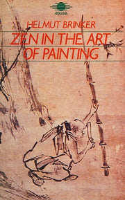 Zen in the Art of Painting
