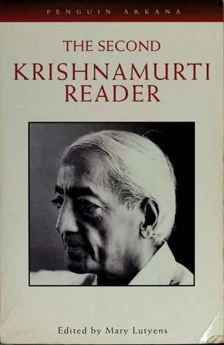 The Second Krishnamurti Reader