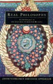 Real Philosophy;an Anthology of the Universal Search For Meaning (Arkana S.)