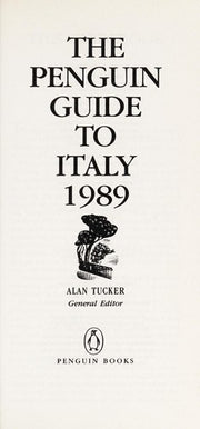 Penguin Guide to Italy 1989
