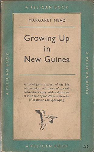Growing up in New Guinea (Pelican S.)