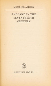 The Pelican History of England 6: England in the Seventeenth Century