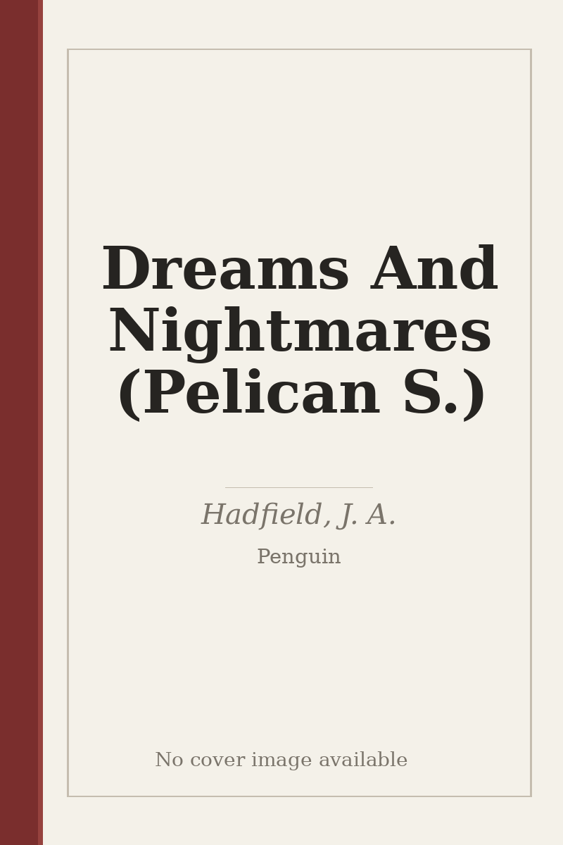 Dreams And Nightmares (Pelican S.) - no cover image available