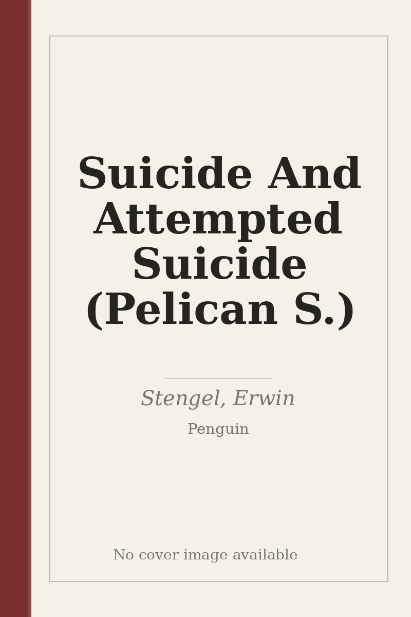 Suicide And Attempted Suicide (Pelican S.) - no cover image available
