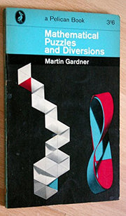 Mathematical Puzzles And Diversions (Pelican S.)