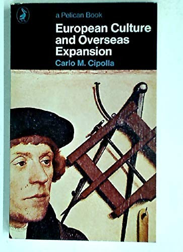 European Culture And Overseas Expansion