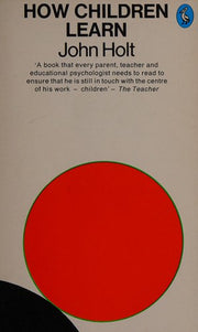 How Children Learn (Pelican S.)