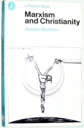 Marxism And Christianity (Pelican S.)