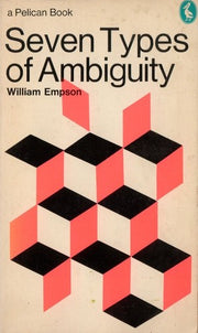 Seven Types of Ambiguity (Pelican S.)
