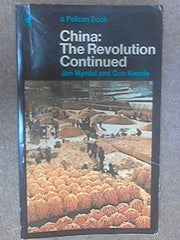 China: The Revolution Continued (Pelican S.)