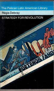 Strategy For Revolution: Essays on Latin America (Pelican S.)