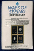 Ways of Seeing: Based On the BBC Television Series (A pelican original)