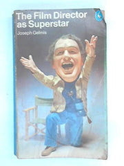 The Film Director As Superstar (Pelican S.)