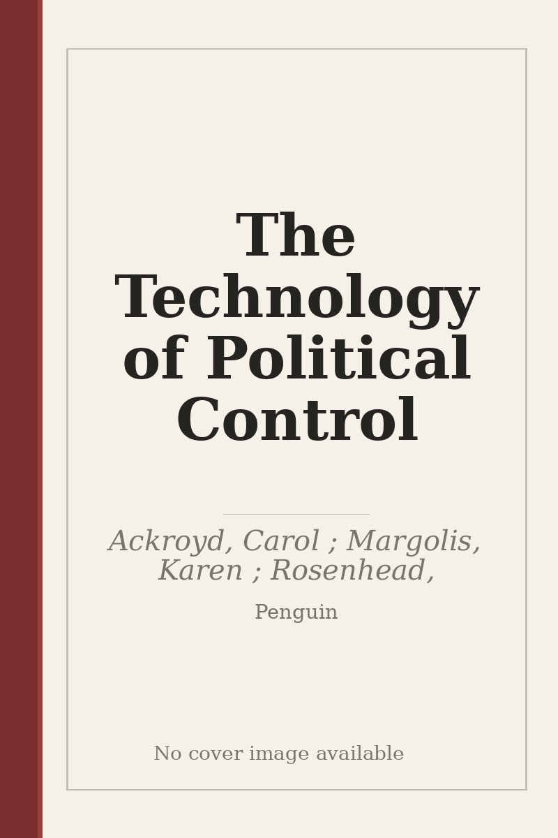 The Technology of Political Control - no cover image available