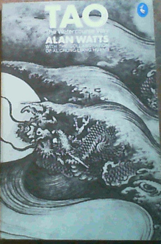 Tao: The Watercourse Way