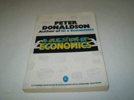 A Question of Economics