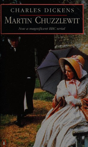 The Life And Adventures of Martin Chuzzlewit